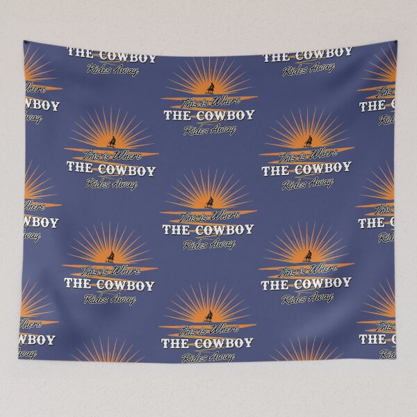 Item preview, This is where the Cowboy Rides Away    designed and sold by Sebastianart5.