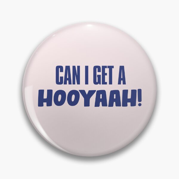 Item preview, Can I Get A Hooyaah! designed and sold by JigglePeek.