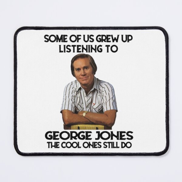 Item preview, Some Of Us Grew Up Listening To George Joines The Cool Ones Still Do designed and sold by Sebastianart5.