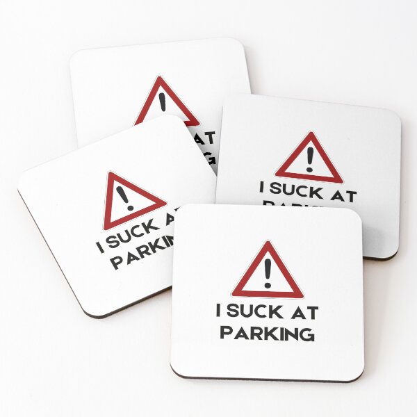 Item preview, I Suck at Parking designed and sold by AppareIIndustry.