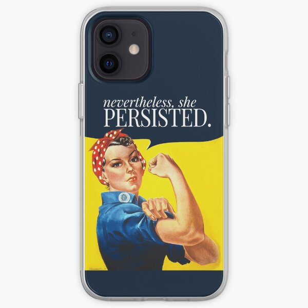 Nevertheless, she persisted. iPhone Soft Case