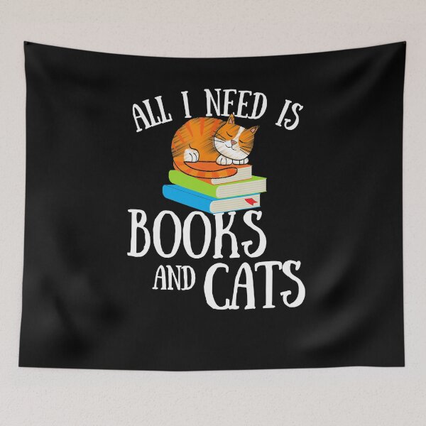 Item preview, Reading Quote All I Need Is Books And Cats Cat Kitten Reader designed and sold by fostebris.