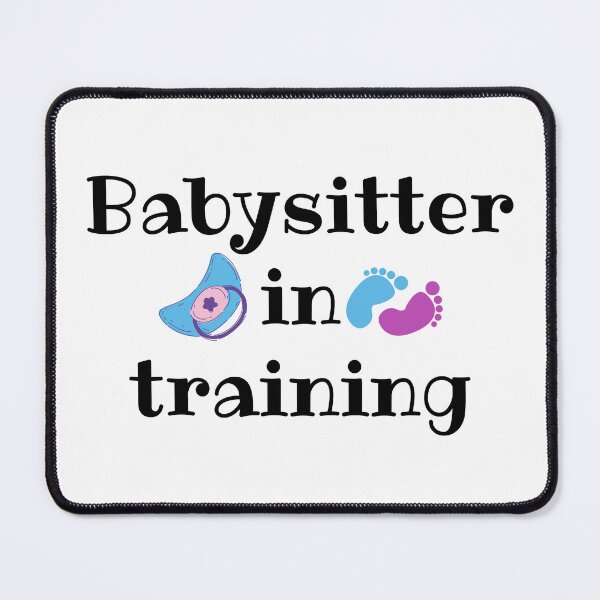 Item preview, Gift Babysitter In Training  designed and sold by AppareIIndustry.