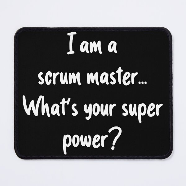 Item preview, My Super power is Scrum - black designed and sold by Amerant.
