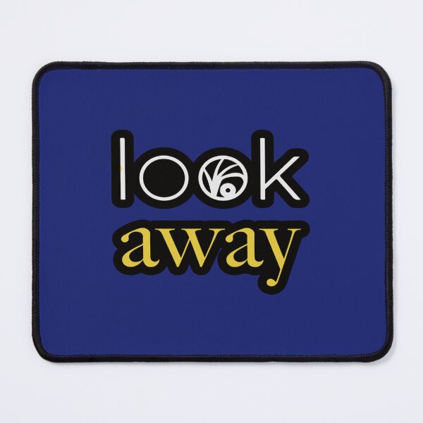 Item preview, LOOK AWAY     designed and sold by CanLiftaHorse.