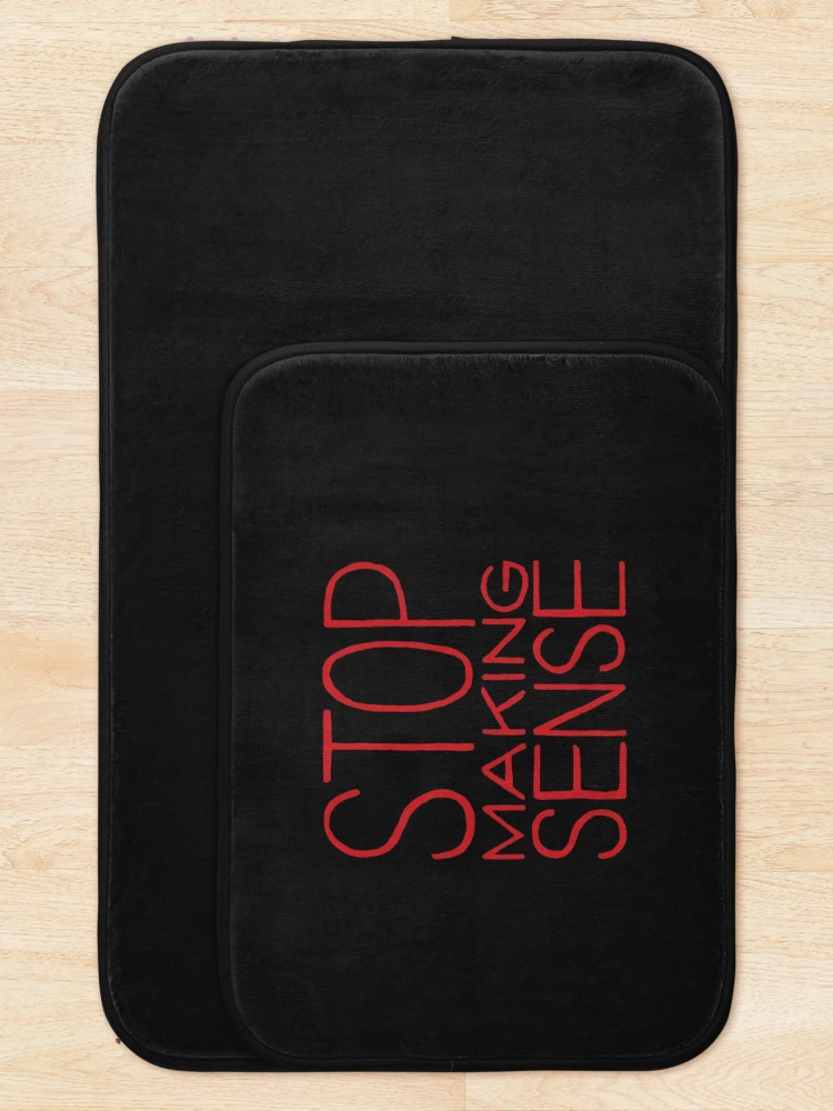 Thumbnail 5 of 6, Bath Mat, Stop Making Sense designed and sold by RammiDaxlits.