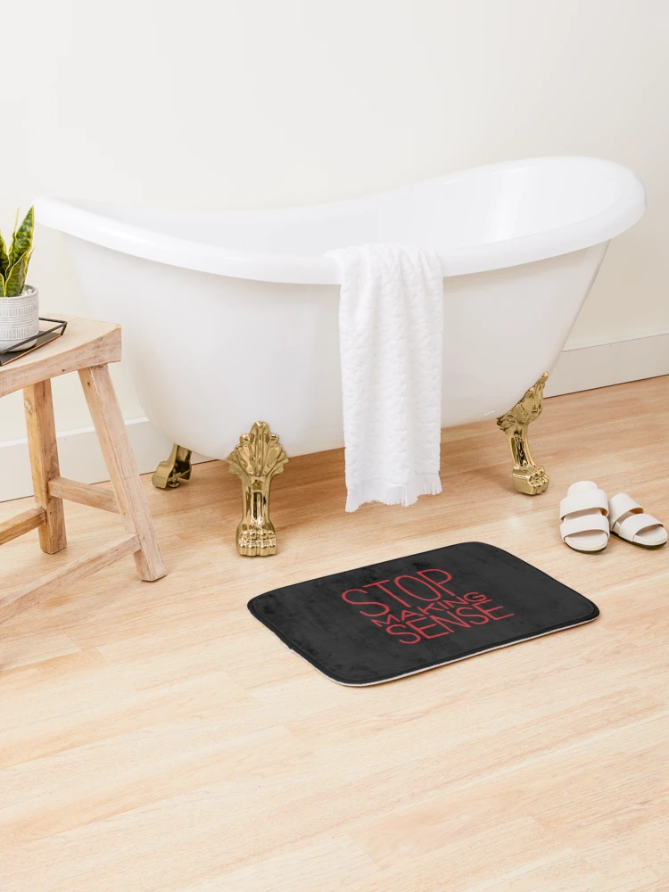 Thumbnail 2 of 6, Bath Mat, Stop Making Sense designed and sold by RammiDaxlits.