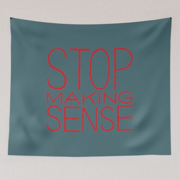 Item preview, Stop Making Sense designed and sold by RammiDaxlits.