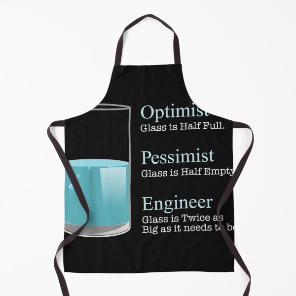 Item preview, Engineer Optimist Pessimist Engineer Funny Graphics  designed and sold by ufodinosaur.