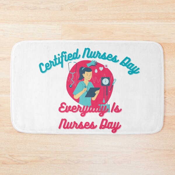 Item preview, Certified Nurses Day | Everyday Is Nurses Day designed and sold by SolSel ⭐⭐⭐⭐⭐.