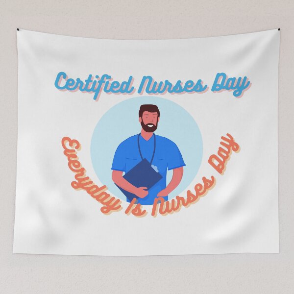Item preview, Certified Nurses Day | Everyday Is Nurses Day designed and sold by SolSel ⭐⭐⭐⭐⭐.