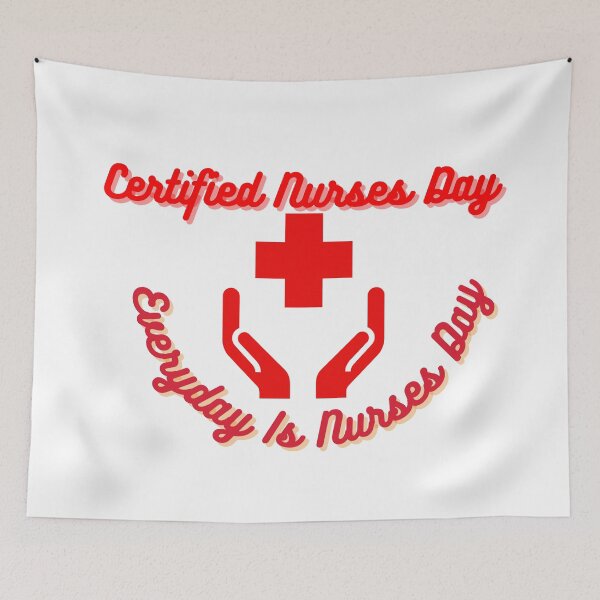 Item preview, Certified Nurses Day | Everyday Is Nurses Day designed and sold by SolSel ⭐⭐⭐⭐⭐.