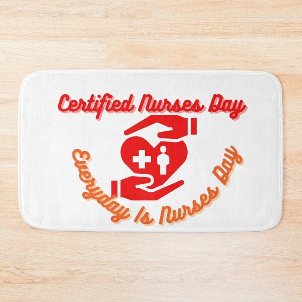 Item preview, Certified Nurses Day | Everyday Is Nurses Day designed and sold by SolSel ⭐⭐⭐⭐⭐.