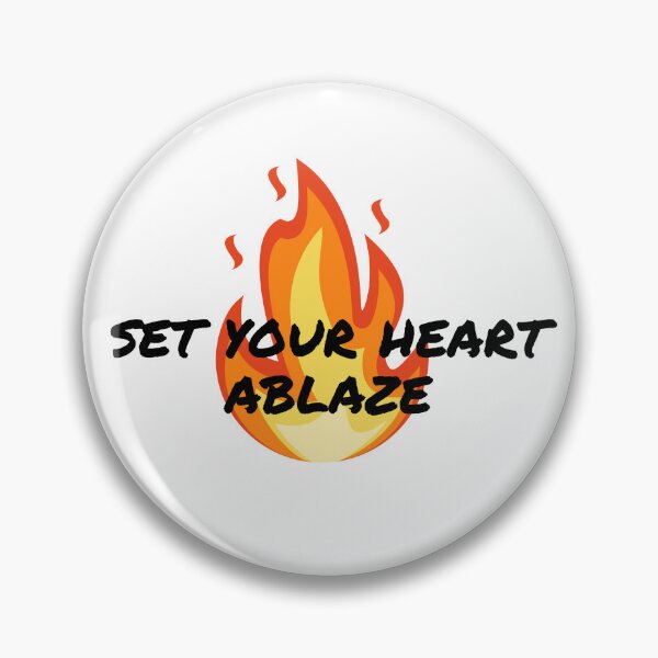 Item preview, Set Your Heart Ablaze designed and sold by SpeakLifeHQ.