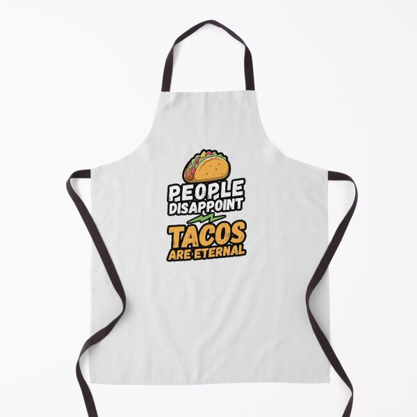 Item preview, People disappoint - Tacos are eternal, I love Tacos, Tacos are eternal, Tacos lover, love to eat Tacos, Taco designed and sold by rattob.