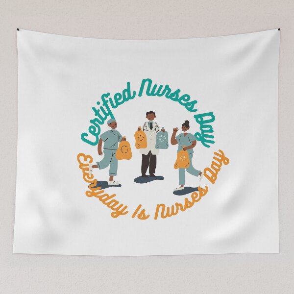 Item preview, Certified Nurses Day | Everyday Is Nurses Day designed and sold by SolSel ⭐⭐⭐⭐⭐.