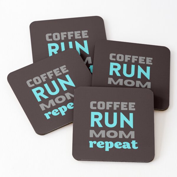 Item preview,  coffee run mom repeat,funny,cute designed and sold by SENMARO100.