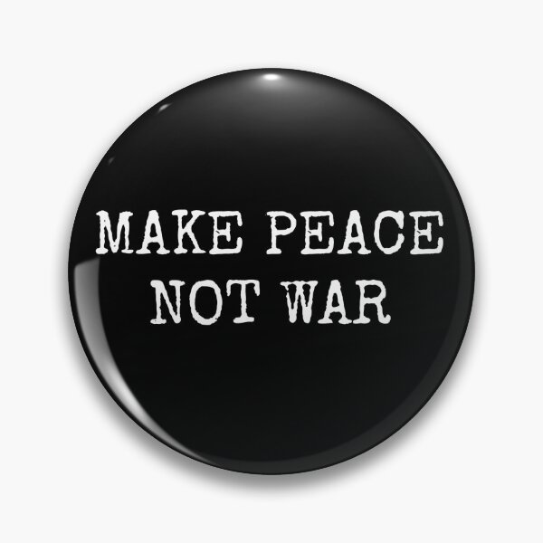 Item preview, MAKE PEACE NOT WAR designed and sold by Wooden-rack.