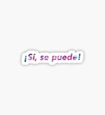¡Si, se puede! Sticker