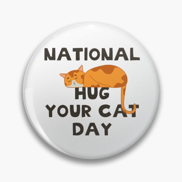 Item preview, Hug Me For Luck, National Hug Your Cat Day designed and sold by Ildar012.