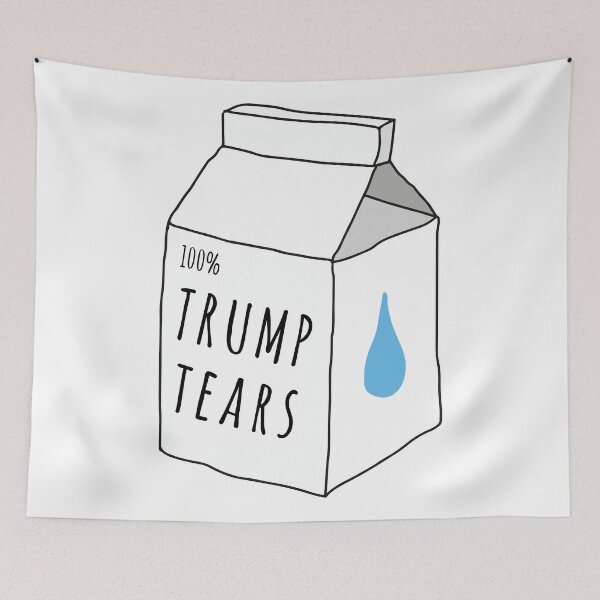 Item preview, Trump Tears designed and sold by whitneykayc.