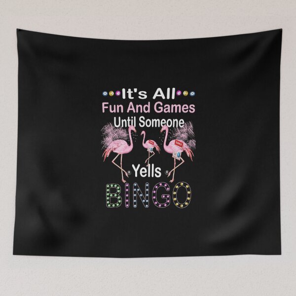 Item preview, Copy of It's All Fun And Games Until Someone Yells Bingo designed and sold by boyastore.