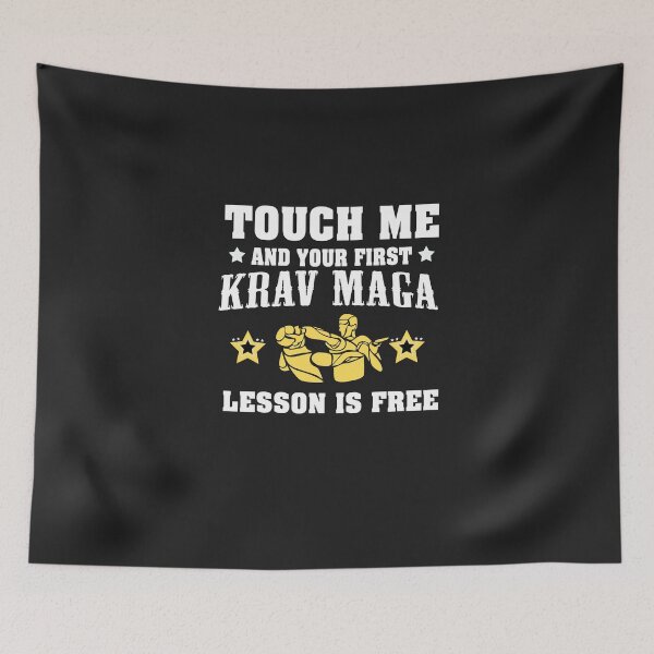 Item preview, Touch Me And Your First Krav Maga Lesson Is Free designed and sold by selfesteeem.
