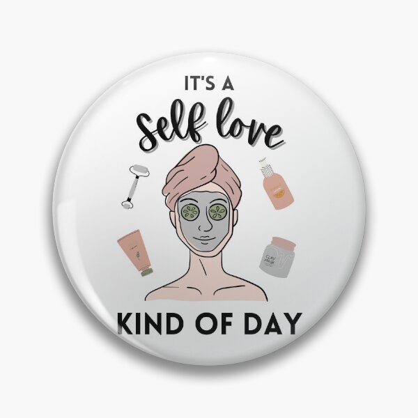 Item preview, It's a self love kind of day designed and sold by MyMintyPrinty.
