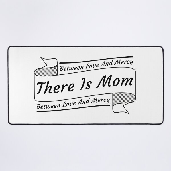 Item preview, between love and mercy there is mom designed and sold by MOONINSPIRATION.