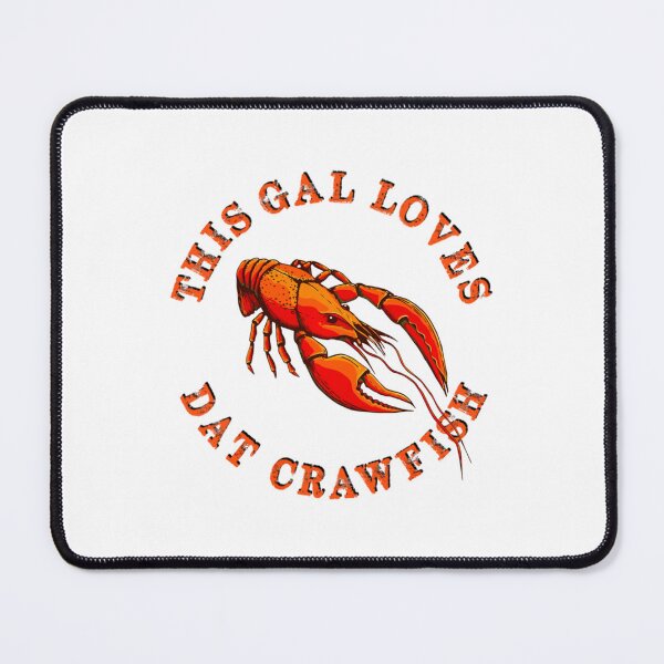Item preview, this gal loves dat crawfish cajun crawfish long sleeve designed and sold by AnthonyDagmar.