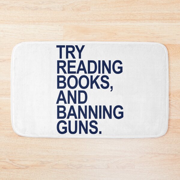 Item preview, Try Reading Books and Banning Guns Sweatshirt designed and sold by AnthonyDagmar.