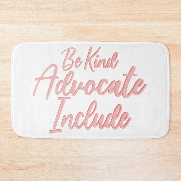 Item preview, be kind advocate include designed and sold by WellingtonAdams.