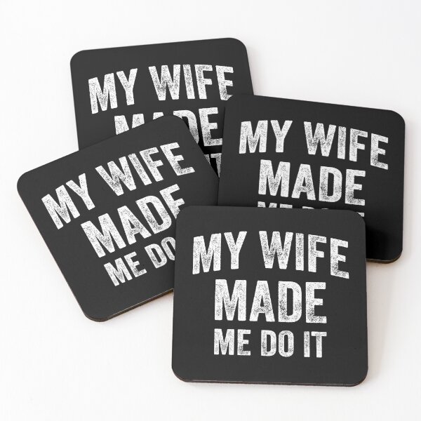 Item preview, My Wife Made Me Do It (White) designed and sold by STUDIO-72.