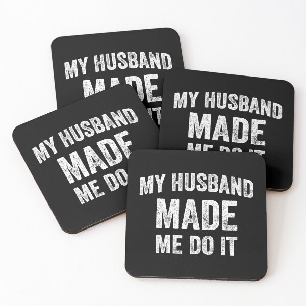 Item preview, My Husband Made Me Do It (White) designed and sold by STUDIO-72.