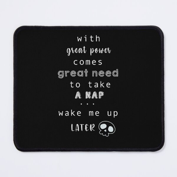 Item preview, with great power come the great need to take a nap designed and sold by Yass-s.