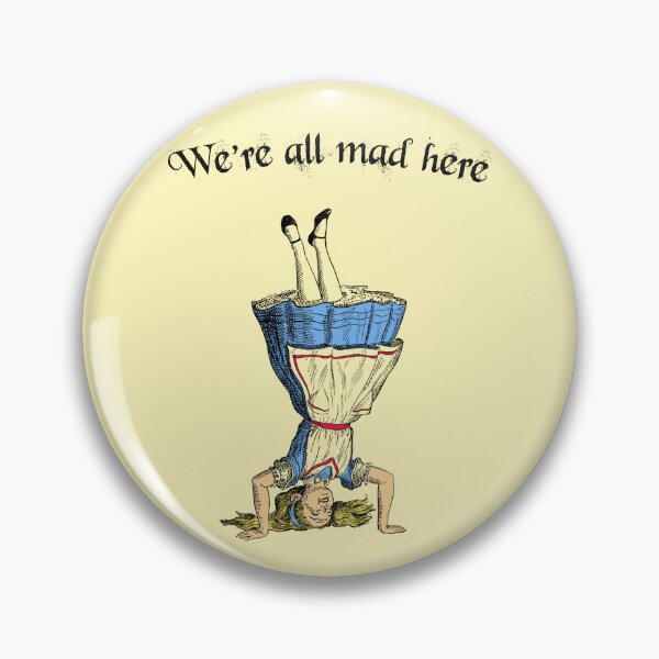 Item preview, We are all mad here Alice in Wonderland quote (white) designed and sold by Madame Memento.