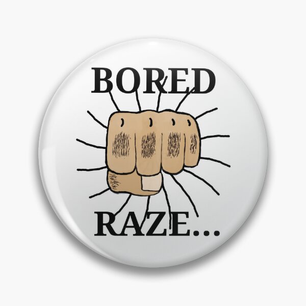 Item preview, Bored Raze designed and sold by Ysit.
