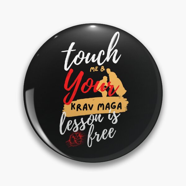 Item preview, Touch Me And Your First Krav Maga Lesson Is Free designed and sold by selfesteeem.
