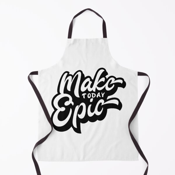 Item preview, MAKE TODAY EPIC designed and sold by DeversDesigns.