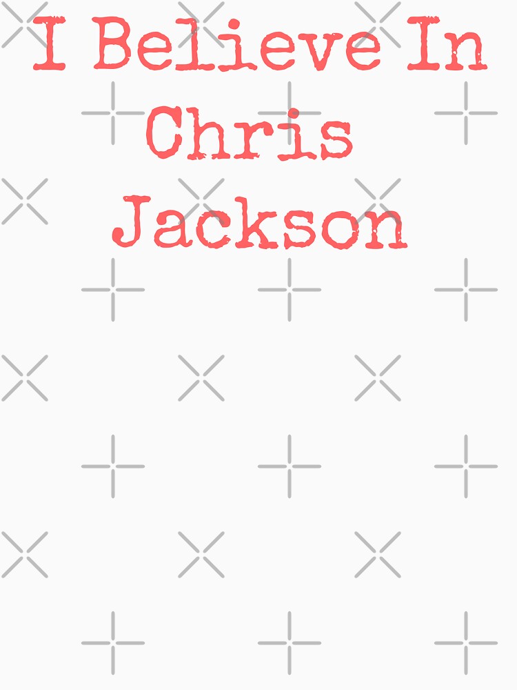 Disover I Believe In Chris Jackson Racerback Tank Top