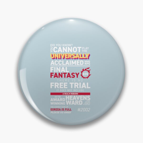 Item preview, Eorzea is FULL  MMO FF14 FFXIV Classic T-Shirt designed and sold by MicheBlatt.