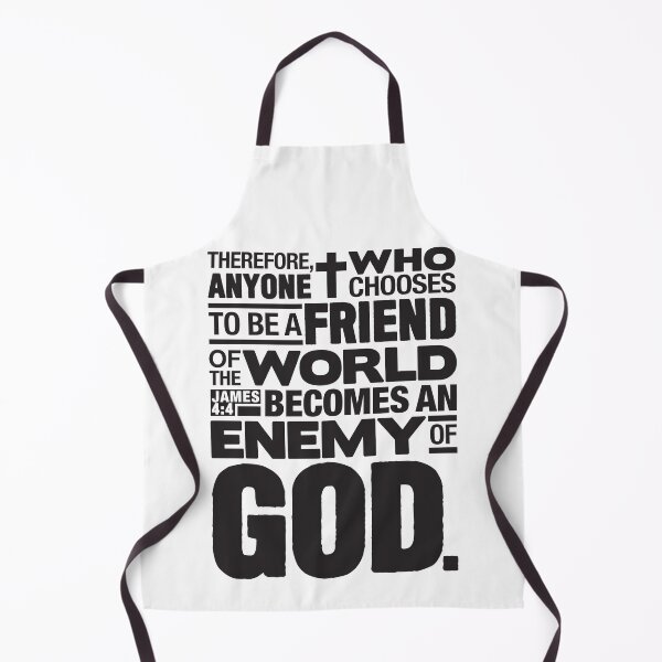 Item preview, James 4:4 Enemy of God designed and sold by plushism.
