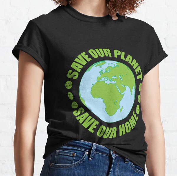 environmental shirt climate change recycling shirt Earth day Shirt Save the planet shirt Environment Shirt global warming Mother Earth