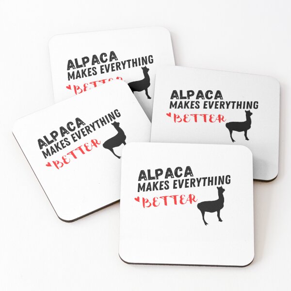 Item preview, Alpaca Makes Everything Better , Alpaca  Design  designed and sold by Every Pet  Shirts.