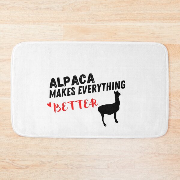 Item preview, Alpaca Makes Everything Better , Alpaca  Design  designed and sold by Every Pet  Shirts.
