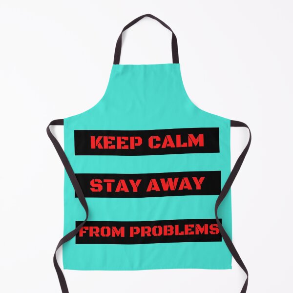 Item preview, Keep Calm and Stay Away From Problems Red Typography  designed and sold by garniturex.