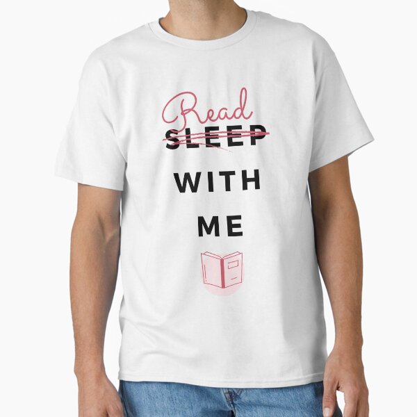 Read with me - white Classic T-Shirt