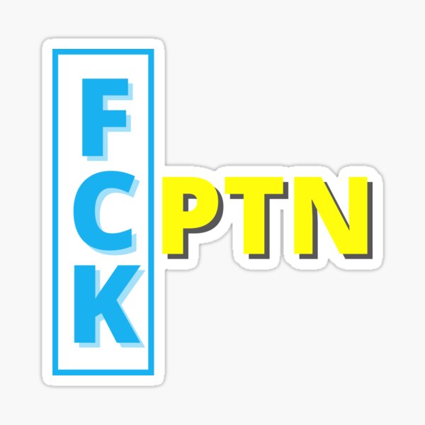 Artikel-Vorschau von FCK PTN, designt und verkauft von zakariadesigner.
