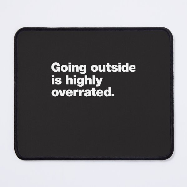 Item preview, Going Outside is Highly Overrated Classic T-Shirt designed and sold by FranziskKubler.