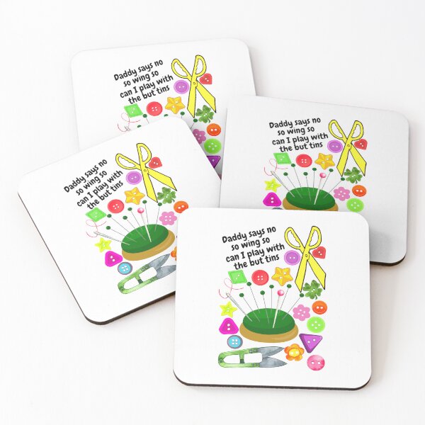 Item preview, Daddy says no so wing so can I play with the but tins  designed and sold by AnnaBBS.